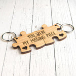 You Were My Missing Piece - Engraved Wooden Jigsaw Puzzle Keyring Set